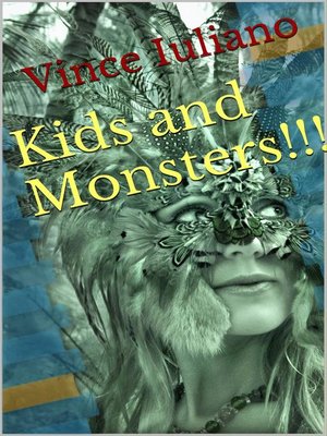 cover image of Kids and Monsters!